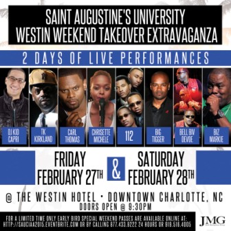 Saint Augustine’s University R&B LIVE CIAA Weekend Extravaganza